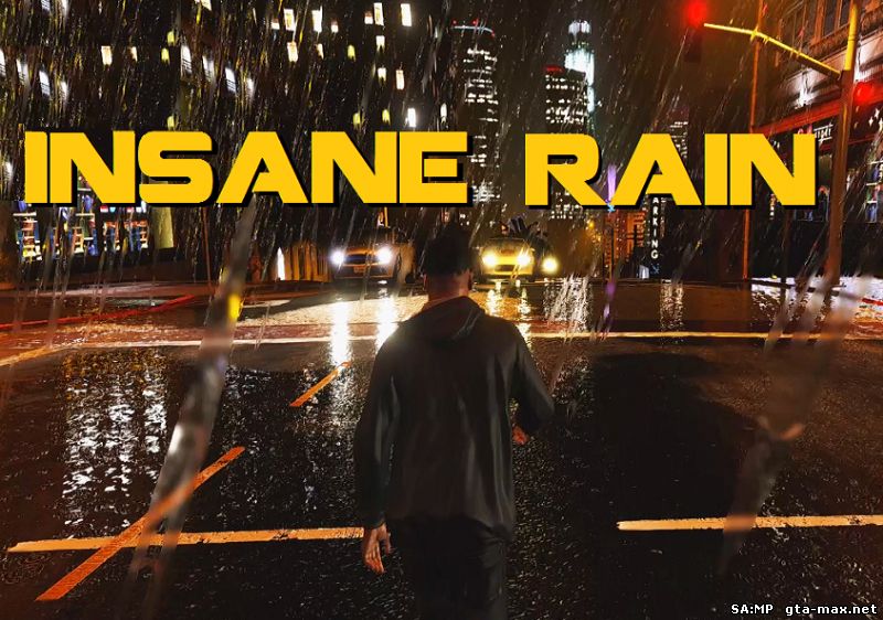 Скачать Insane Rain Mod 1.0 для GTA 5