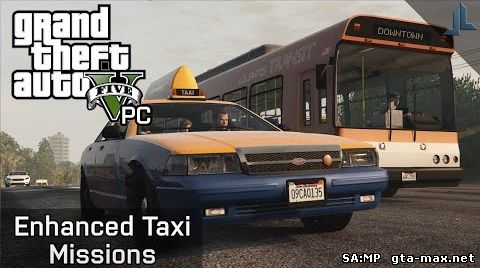 GTA 5 "Enhanced Taxi Missions"